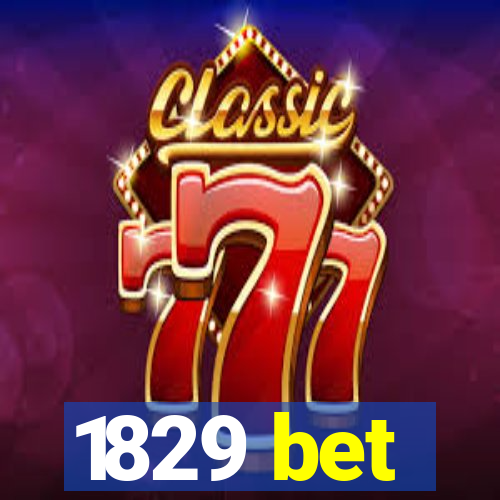 1829 bet